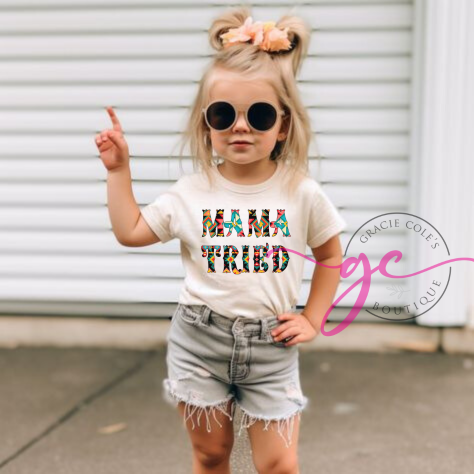 Mama Tried Kids T-Shirt