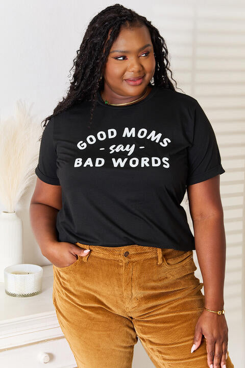 Good Moms Say Bad Words Tee